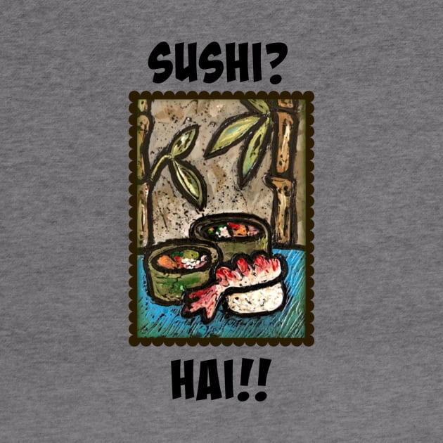 Sushi? Hai!! by ArtisticEnvironments